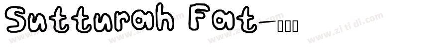Sutturah Fat字体转换
